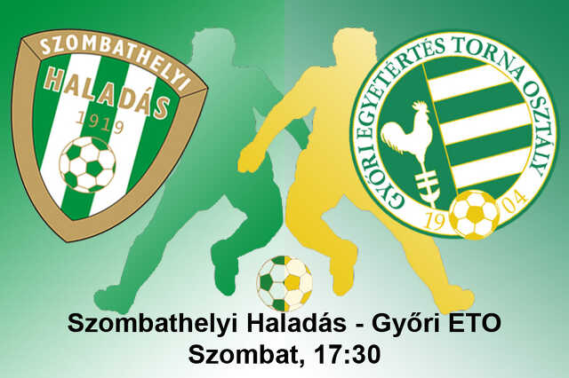 Szombathelyi Haladás - Győri ETO