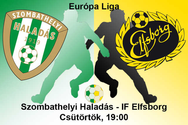 Szombathelyi Haladás - IF Elfsborg