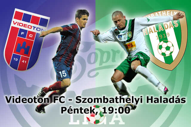 Videoton FC - Szombathelyi Haladás